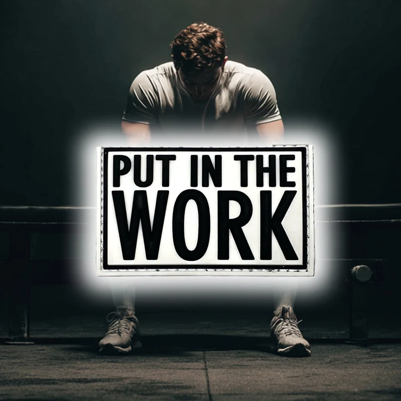 Put In The WORK